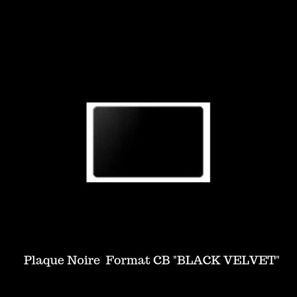 Plaque D'Énergie Pourpre © Format CB  "BLACK VELVET"